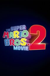 انیمیشن برادران سوپر ماریو دو The Super Mario Bros. Movie Sequel 2026