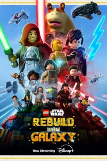 انیمیشن سریالی جنگ ستارگان لگو: بازسازی کهکشان دوبله فارسی 2024 LEGO Star Wars: Rebuild the Galaxy