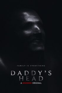 فیلم سر بابا دوبله فارسی Daddy’s Head 2024