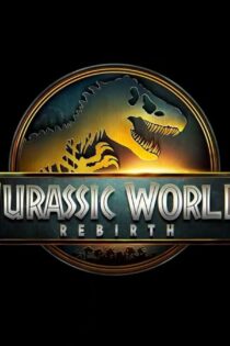 فیلم تولد دوباره دنیای ژوراسیک دوبله فارسی Jurassic World Rebirth 2025