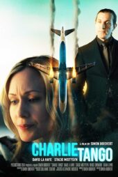 فیلم چارلی تانگو دوبله فارسی Charlie Tango 2024