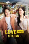 فیلم در دام عشق دوبله فارسی Love Stuck 2024