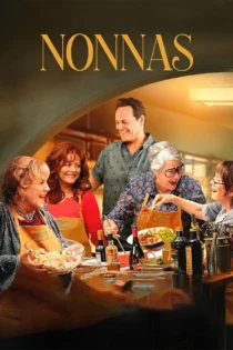 فیلم مادربزرگ‌ها دوبله فارسی Nonnas 2025