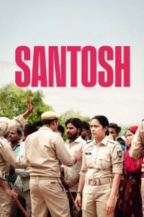 فیلم سانتوش دوبله فارسی Santosh 2024