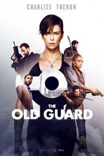 فیلم نگهبانانی از دیرباز ۲ دوبله فارسی The Old Guard 2 2024