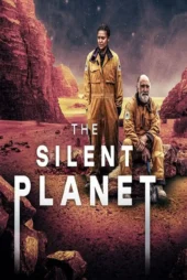 فیلم سیاره خاموش دوبله فارسی The Silent Planet 2024